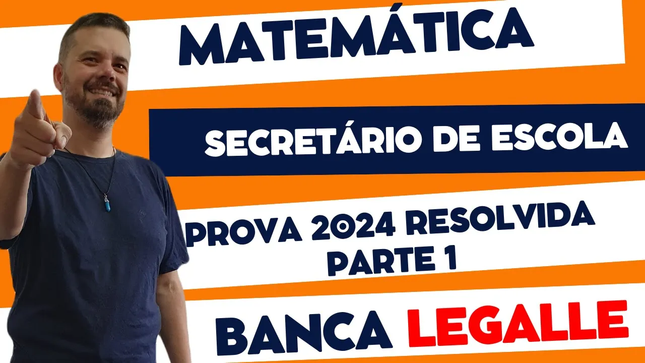 #117 BANCA LEGALLE | PROVA Nível Médio | Secretário de Escola | PARTE 1