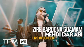 Mehdi Darabi Zire Baroona Gomam اجرای لایو آهنگ زیر بارونا گمم از مهدی دارابی 