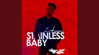 stainless baby feat t j 