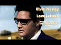Download Lagu Elvis Presley - Love Letters - From First Take to the 1966 and 1970 Masters