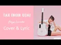 Download Lagu Tak Ingin Usai - Keisya Levronka | Cover \u0026 Lyric (Tami Aulia)