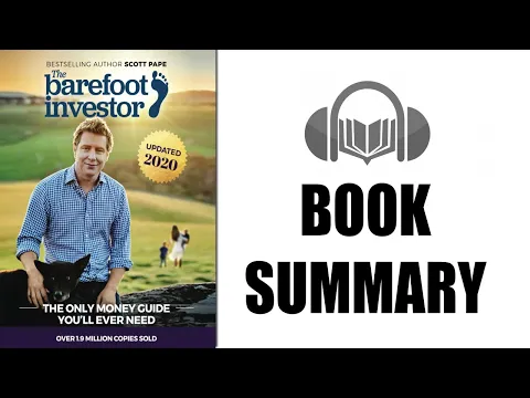 Download MP3 Book Summary  |The Barefoot Investor by Scott Pape | Audiobook Academy