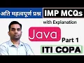 ITI Copa JAVA MCQs Part 1 MP TO VACANCY 2022