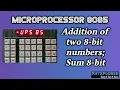 Microprocessor 8085 Addition of two 8-bit numbers
