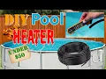 How To DIY Pool Heater Easy Simple Cheap