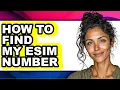 How to Find My Esim Number - Easy Guide