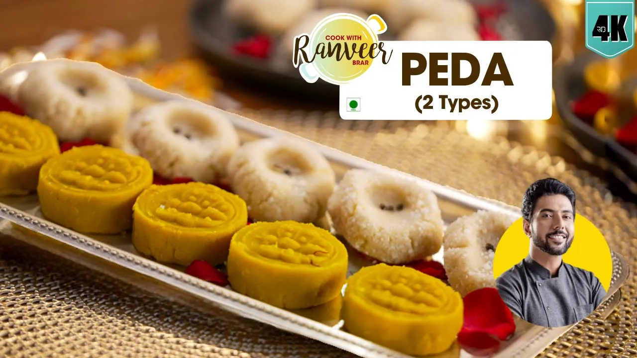 2 Types Peda at home    &         Mawa Peda   Chef Ranveer Brar