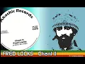Fred Locks & King Alpha - Chant it & dub
