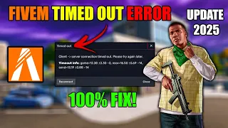 Fix FiveM Connection Failled Error FiveM Server Connection Timed Out after 15 sec Fixed 2025