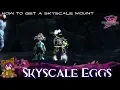 GW2 Skyscale Eggs achievement Skyscale mount