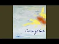 Download Lagu Circle of Love