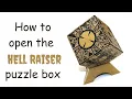 How to open Hell Raiser Puzzle