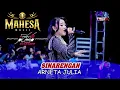 Download Lagu SINARENGAN - ARNETA JULIA- MAHESA MUSIC - POPOH x TAIWAN BERSATU - SRIKATON KAYEN PATI