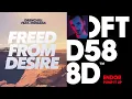 Freed from desire x Pump it up - Drenchill, Indiiana, Endor (Mashup)