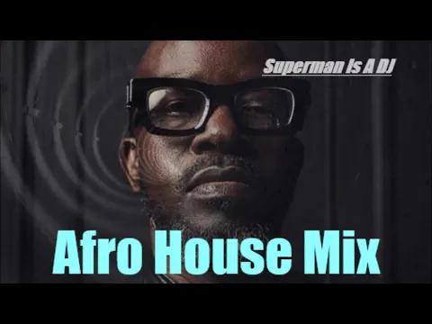 Download MP3 Superman Is A Dj | Black Coffee | Afro House @ Essential Mix Vol 298 BY Dj Gino Panelli