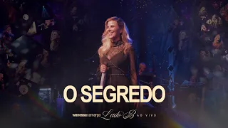 Wanessa Camargo - O Segredo (Lado B - Ao Vivo)