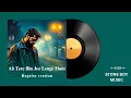 Ab Tere Bin Jee Lenge Hum  | Reprise | Aashiqui | Stone Boy Music