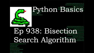 Python Basics Tutorial Bisection Search Algorithm