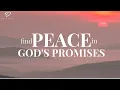 Find Peace in God s Promises - Beautiful Bible Verses for Your Soul