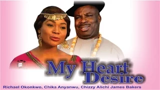 my heart desire nigerian nollywood movie