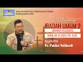 Lagu IBADAH UMUM 2  GPPS ANUGERAH MURIA - PS. PAULUS YULIHARDI  - 08 DESEMBER  2025