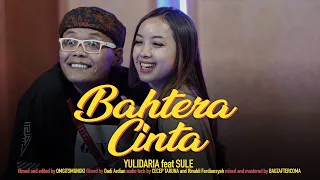 Download Yulidaria - Bahtera Cinta (Feat Sule @OFFICIALSLMUSIC) MP3