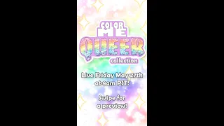 Color Me Queer launch details