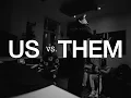 Nemzzz - US VS THEM X Let it All Work Out (Remix By Vior)