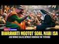 Download Lagu GEGER‼️BIARAWATI NGOTOT SOAL NABI ISA, ABU NAWAS BALAS DENGAN JAWABAN TAK TERDUGA!