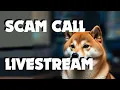 Calling Up The Scammers 18th August 2026