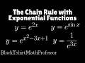The Chain Rule with Exponential Functions Calculus 1
