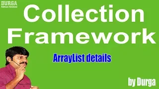 ArrayList details Collection Framework