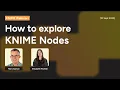 Get Started with Nodes Workflows in KNIME