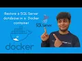 How to Restore a SQL Server database in a Docker container