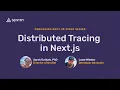 Distributed Tracing Debugging your Next js applications with Sentry