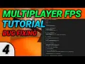 4 Multiplayer FPS in Unity Bug Fixing