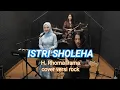 Download Lagu Istri sholeha (Rhoma irama) Cover Rock metal #coverai