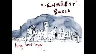 For the Land - Current Swell