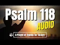 Psalm 118 A Prayer of Thanks for Victory - Good News Translation Bible with text