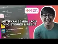 Download Lagu Cara Mengaktifkan Semua Lagu di IG Stories & Reels