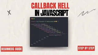 Callback Hell in JavaScript JavaScript Full Course 2024 for Beginners