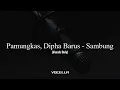 Pamungkas, Dipha Barus - Sambung (Acapella/Vocals Only)