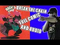 Lagu Break The Chain Full Comic w Audio by KRS ONE /Big Joe Krash