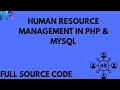 Complete Human Resource Management in PHP MySQL Full Project with Source Code