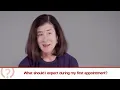 What should I expect during my first appointment