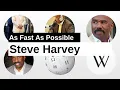 Steve Harvey As Fast As Possible