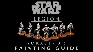 Star Wars Legion Painting Guide Ep 17 Clone Troopers
