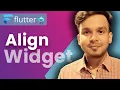 Align Widget in Flutter Flutter Tutorials in English