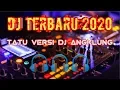Lagu Tatu Dj Angklung Terbaru 2020 | Opo Aku Salah Yen Cerito Opo Anane