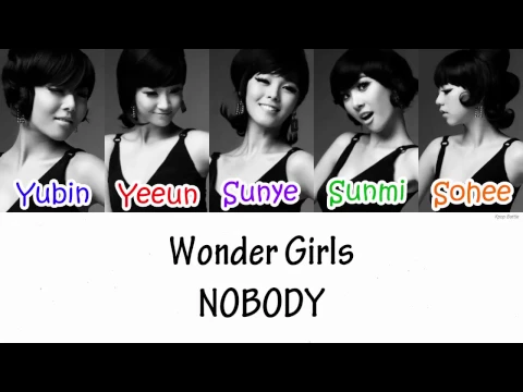 Download MP3 Wonder Girls - NOBODY Lyrics [HAN|ROM|ENG]